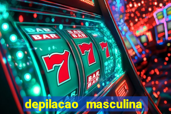 depilacao masculina porto alegre